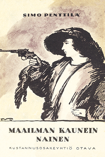 Simo Penttil&auml; (Otava): Maailman kaunein nainen
