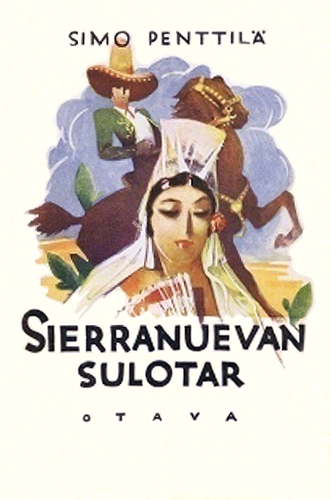 Simo Penttil&auml; (Otava): Sierranuevan sulotar