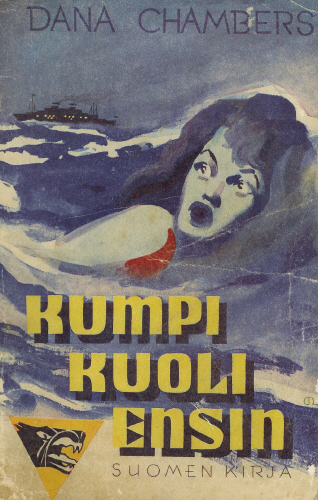 Oy Suomen Kirja: Dana Chambers: Kumpi kuoli ensin