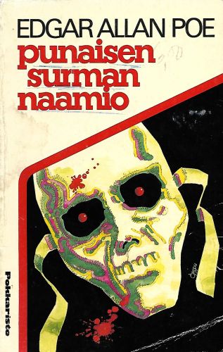 Pokkaristo: Edgar Allan Poe: Punaisen surman naamio