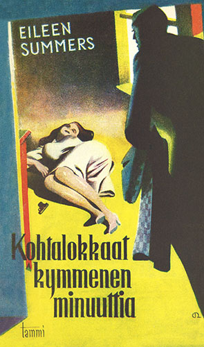 Eileen Summers (Tammi)): Kohtalokkaat kymmenen minuuttia