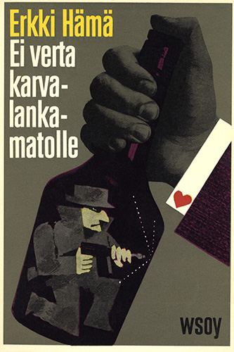 Erkki H&auml;m&auml; (WSOY): Ei verta karvalankamatolle