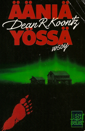 Dean R. Koontz (WSOY): &Auml;&auml;ni&auml; y&ouml;ss&auml;